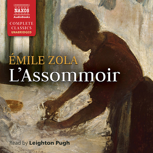 ZOLA, É.: Assommoir (L') (Unabridged)