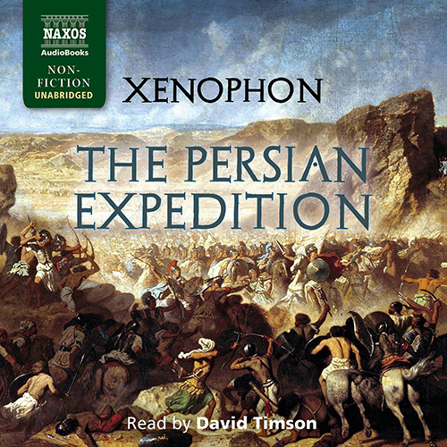 XENOPHON: Persian Expedition (The) (Unabridged)