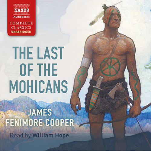 COOPER, J.F.: Last of the Mohicans (The) (Unabridged)