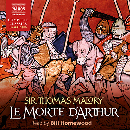 MALORY, T.: Morte d'Arthur (Le) (Unabridged)