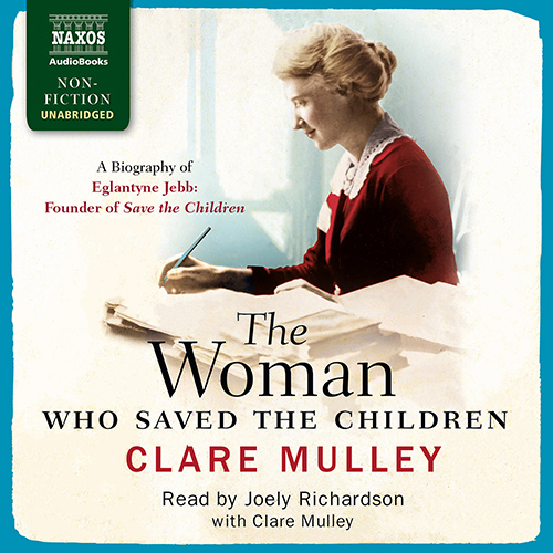 MULLEY, C.: Woman Who Saved The Children (The) (Unabridged)