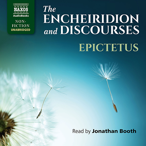 EPICTETUS: Encheiridion and Discourses (The) (Unabridged)