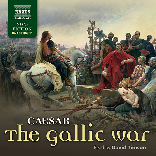 CAESAR, J.: Gallic War (The) (Unabridged)