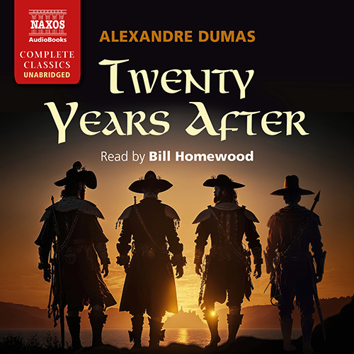 DUMAS, A. (pere): Twenty Years After (translated by W. Robson) (Unabridged)
