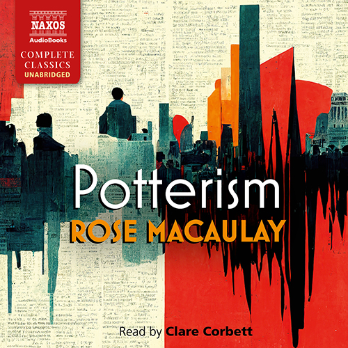 MACAULAY, R.: Potterism (Unabridged)