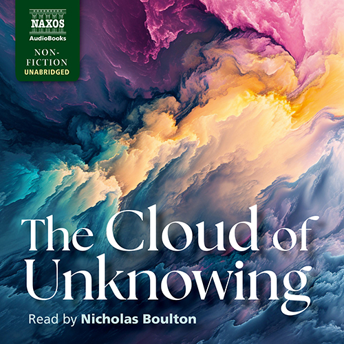 CLOUD OF UNKNOWING (THE) (translated by E. Underhill) (Unabridged)