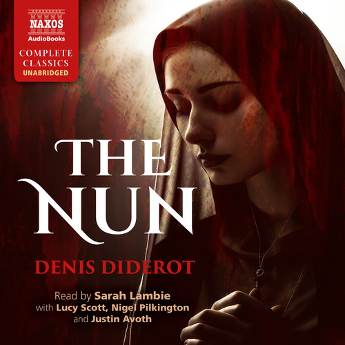 DIDEROT, D.: Nun (The): Memoirs of a Nun (La Religieuse) (translated by F. Birrell) (Unabridged)