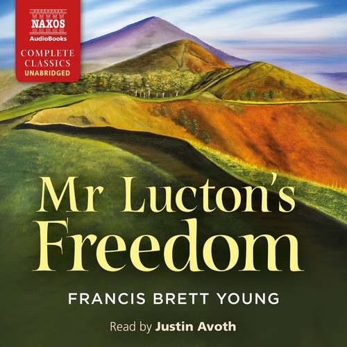 YOUNG, F.B.: Mr Lucton's Freedom (Unabridged)