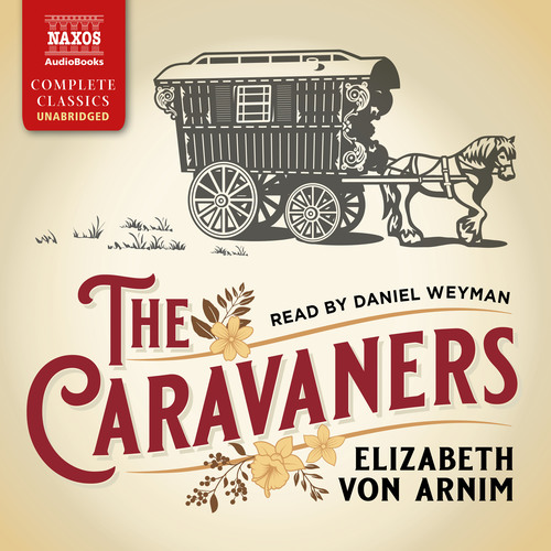 ARNIM, E. von: Caravaners (The) (Unabridged)