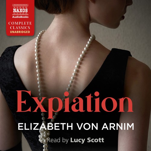 ARNIM, E. von: Expiation (Unabridged)