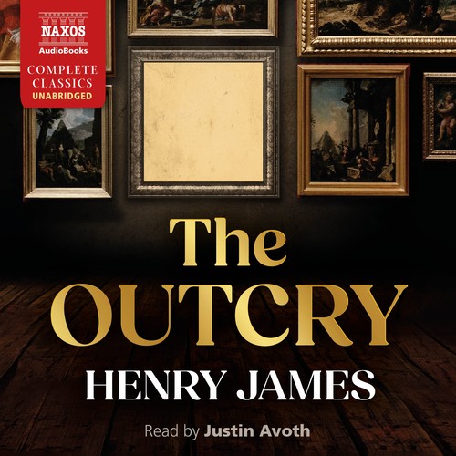 JAMES, H.: Outcry (The) (Unabridged)