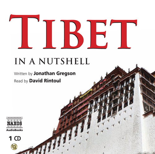 GREGSON, J.: Tibet - In A Nutshell (Unabridged)