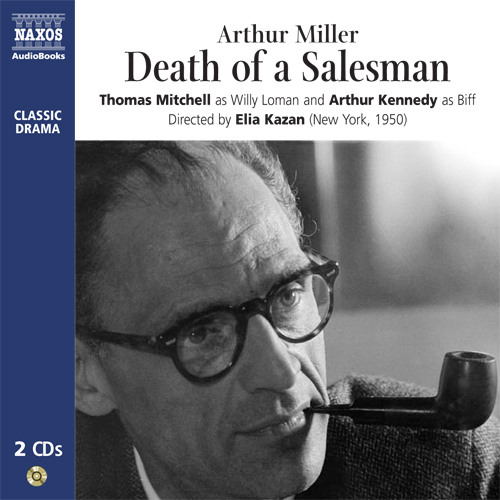 MILLER, A.: Death of a Salesman (Abridged) (Original Cast Production, 1950)