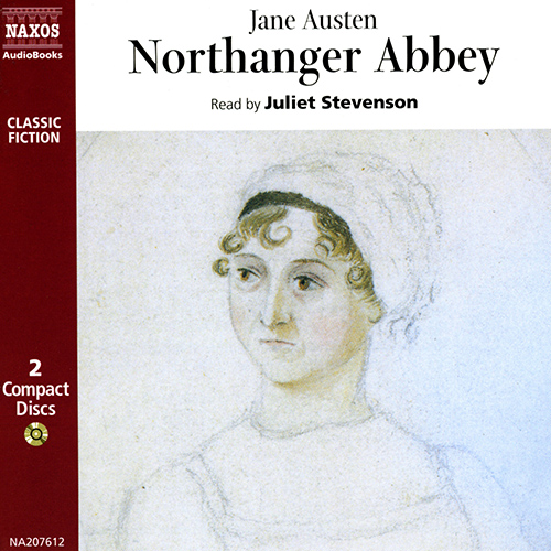 AUSTEN, J.: Northanger Abbey (Abridged)