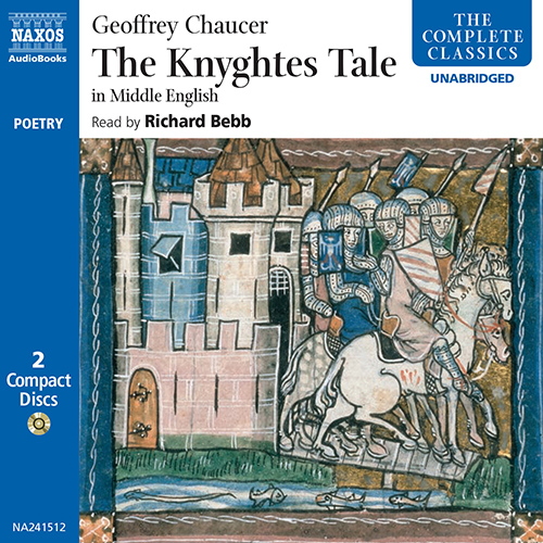CHAUCER, G.: Canterbury Tales (The) - The Knyghtes Tale (Middle English) (Unabridged)