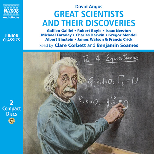 ANGUS, D.: Great Scientists and their Discoveries (Unabridged)