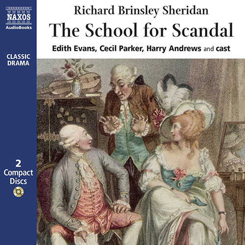 SHERIDAN, R.B.: School for Scandal (The) (Unabridged)