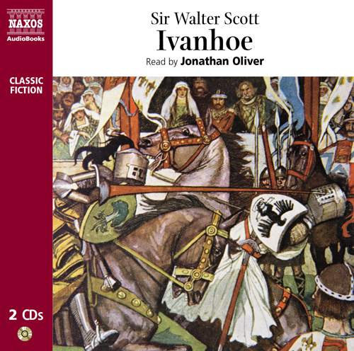 SCOTT, W.: Ivanhoe (Abridged)
