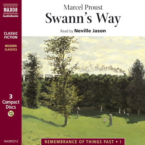 PROUST, M.: Remembrance of Things Past, Vol. 1: Swann's Way: Part I (Abridged)