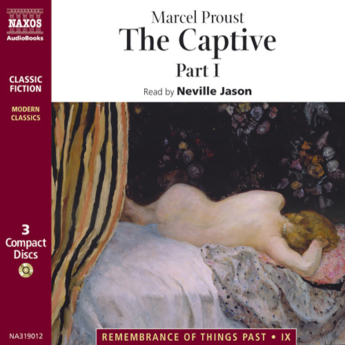 PROUST, M.: Remembrance of Things Past, Vol. 5: Captive (The): Part I (Abridged)
