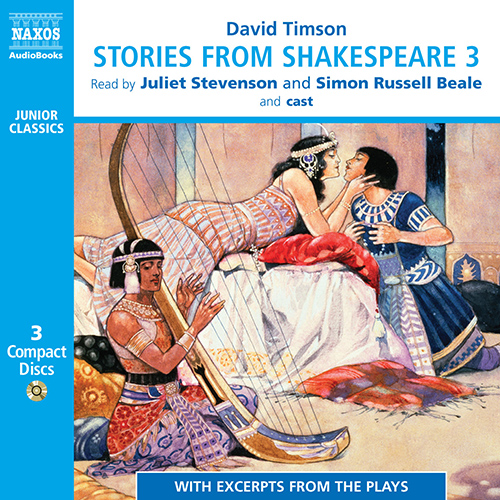 TIMSON, D.: Stories from Shakespeare, Vol. 3 (Unabridged)