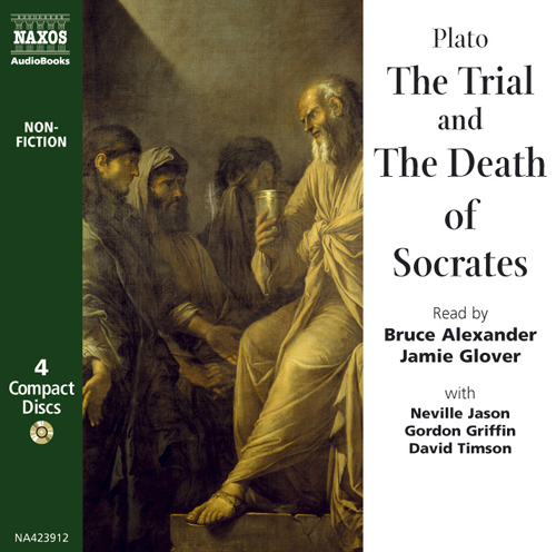 PLATO: Trial and The Death of Socrates (The) - Apology / Phaedo (Unabridged)