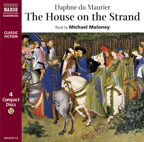 MAURIER, D.: House on the Strand (The) (Abridged)