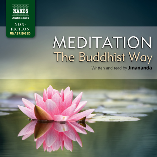 JINANANDA: Meditation - The Buddhist Way (Unabridged)