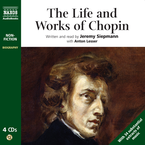 SIEPMANN, J.: Life and Works of Chopin (The)