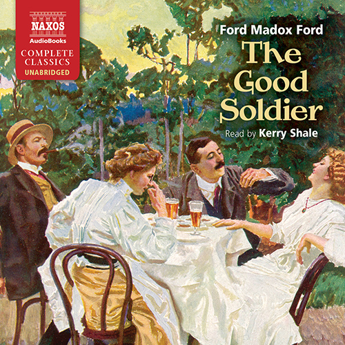 FORD, F.M.: Good Soldier (The) (Unabridged)