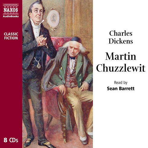 DICKENS, C.: Martin Chuzzlewit (Abridged)