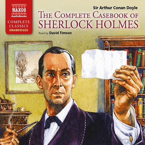 DOYLE, A.C.: Casebook of Sherlock Holmes (Complete) (Unabridged)