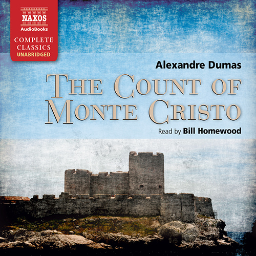 DUMAS, A. (pere): Count of Monte Cristo (The) (Unabridged)
