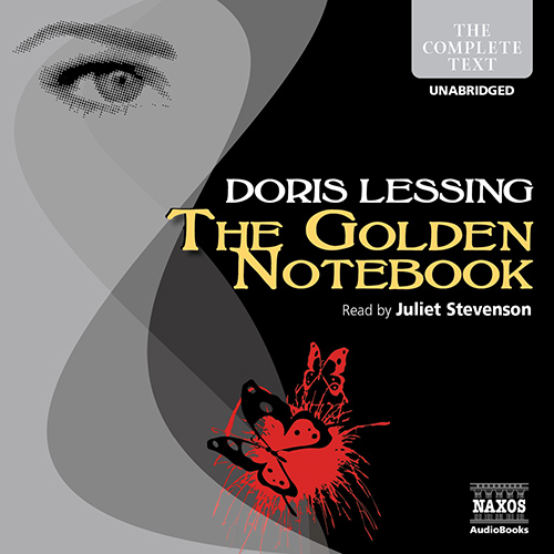 LESSING, D.: Golden Notebook (The) (Unabridged)