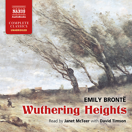 BRONTE, E.: Wuthering Heights (Unabridged)