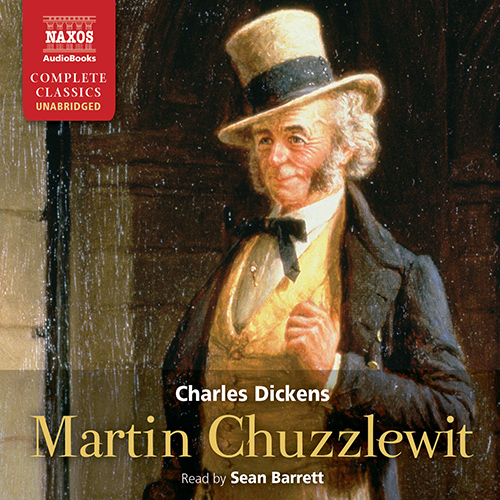 DICKENS, C.: Martin Chuzzlewit (Unabriged)