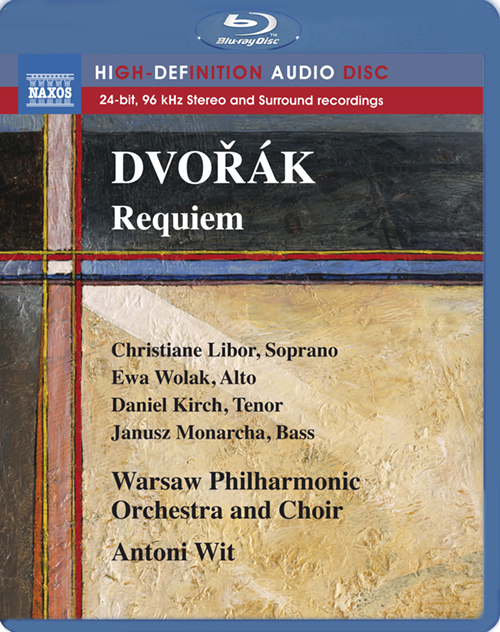 DVOŘÁK, A.: Requiem (Libor, Wolak, Kirch, Monarcha, Warsaw Philharmonic Choir and Orchestra, Wit) (Blu-ray Audio)