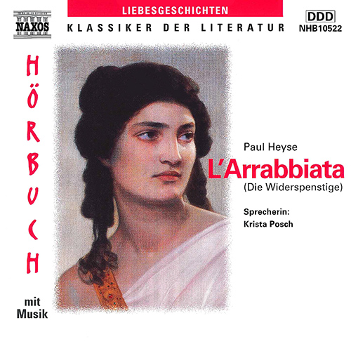 HEYSE, P.: Arrabiata (L') (Die Widerspenstige)