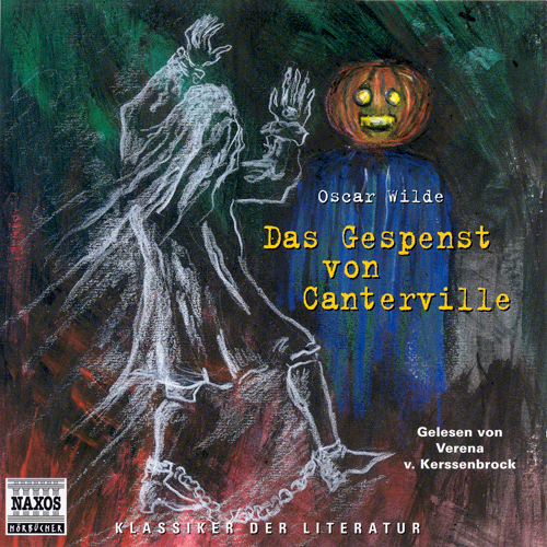 WILDE, O.: Gespenst von Canterville (Das) (ungekurzt)