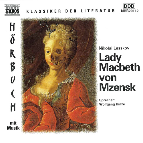 LESKOV, N.: Lady Macbeth von Mzensk
