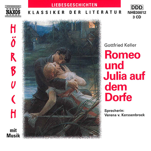 KELLER, G.: Romeo und Julia auf dem Dorfe (Vollstandiger Text)