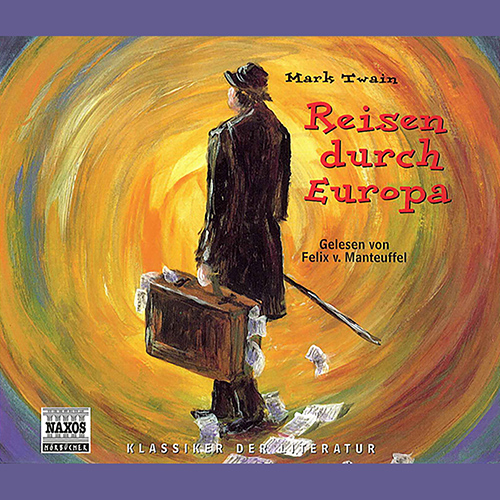 TWAIN, M.: Reisen durch Europa