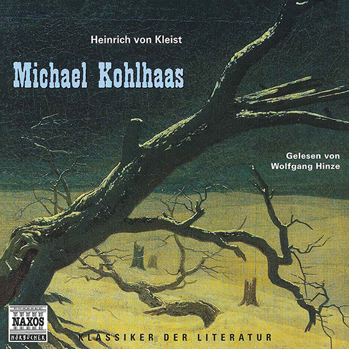 KLEIST, H. von: Michael Kohlhaas