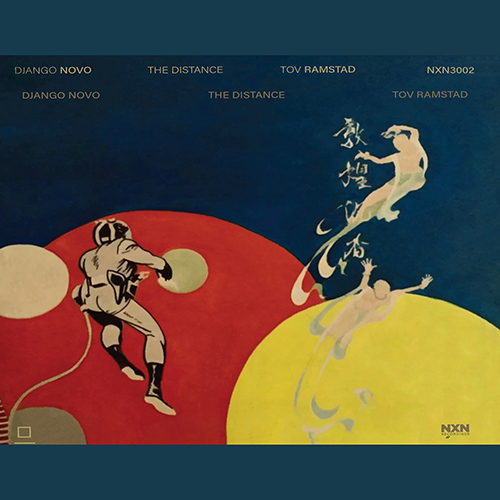 NOVO, Django / RAMSTAD, Tov: Distance (The)