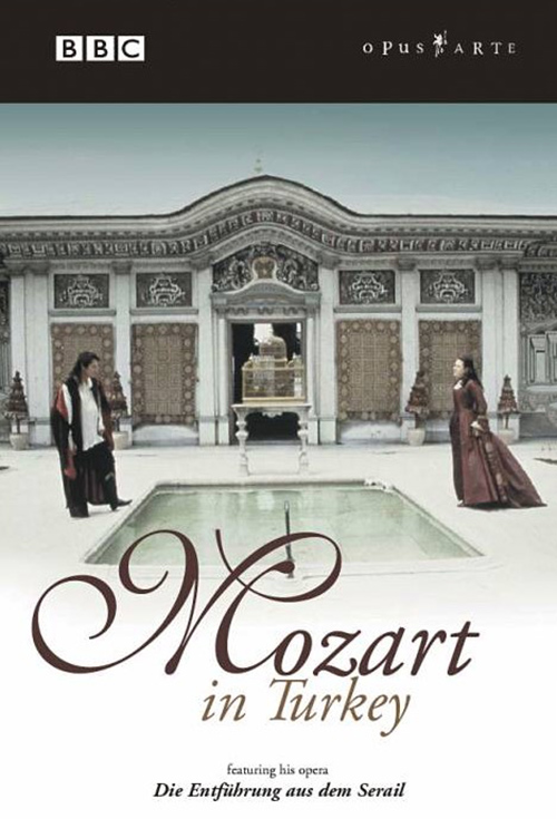 MOZART IN TURKEY FEATURING DIE ENTFUHRUNG AUS DEM SERAIL (NTSC)