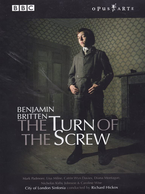 BRITTEN, B.: Turn of the Screw (The) (NTSC) BRITTEN, B.: Turn of the Screw (The) (NTSC)