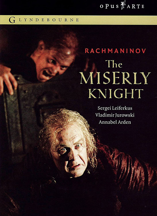 RACHMANINOV, S.: Miserly Knight (The) (Glyndebourne, 2004) (NTSC) RACHMANINOV, S.: Miserly Knight (The) (Glyndebourne, 2004) (NTSC)
