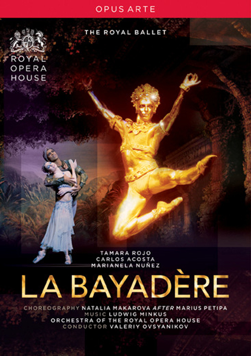 MINKUS, L.: Bayadere (La) (Royal Ballet, 2009) (NTSC)