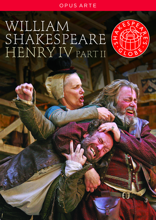 SHAKESPEARE, W.: Henry IV, Part II (Shakespeare's Globe, 2010) (NTSC)
