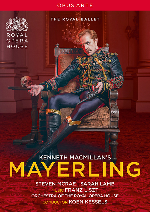 MACMILLAN, K.: Mayerling [Ballet] (Royal Ballet, 2018) (NTSC)